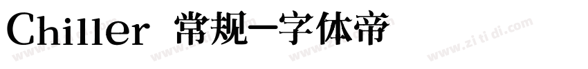 Chiller 常规字体转换